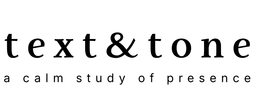 text & tone